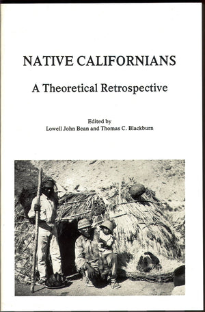 Native Californians: A Theoretical Retrospective,Used