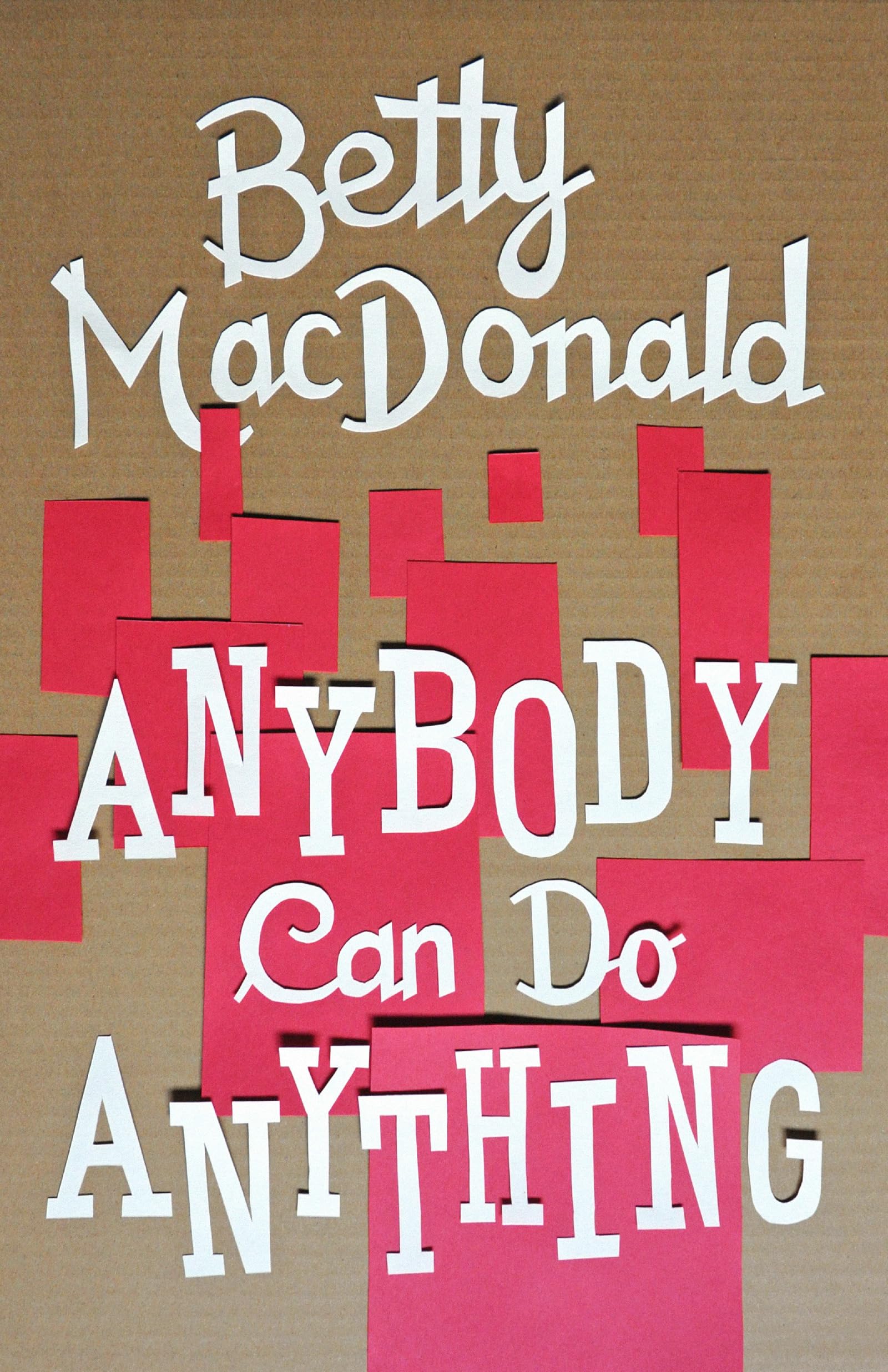 Anybody Can Do Anything,Used