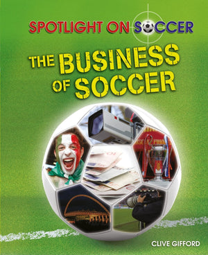 The Business of Soccer (Spotlight on Soccer),Used