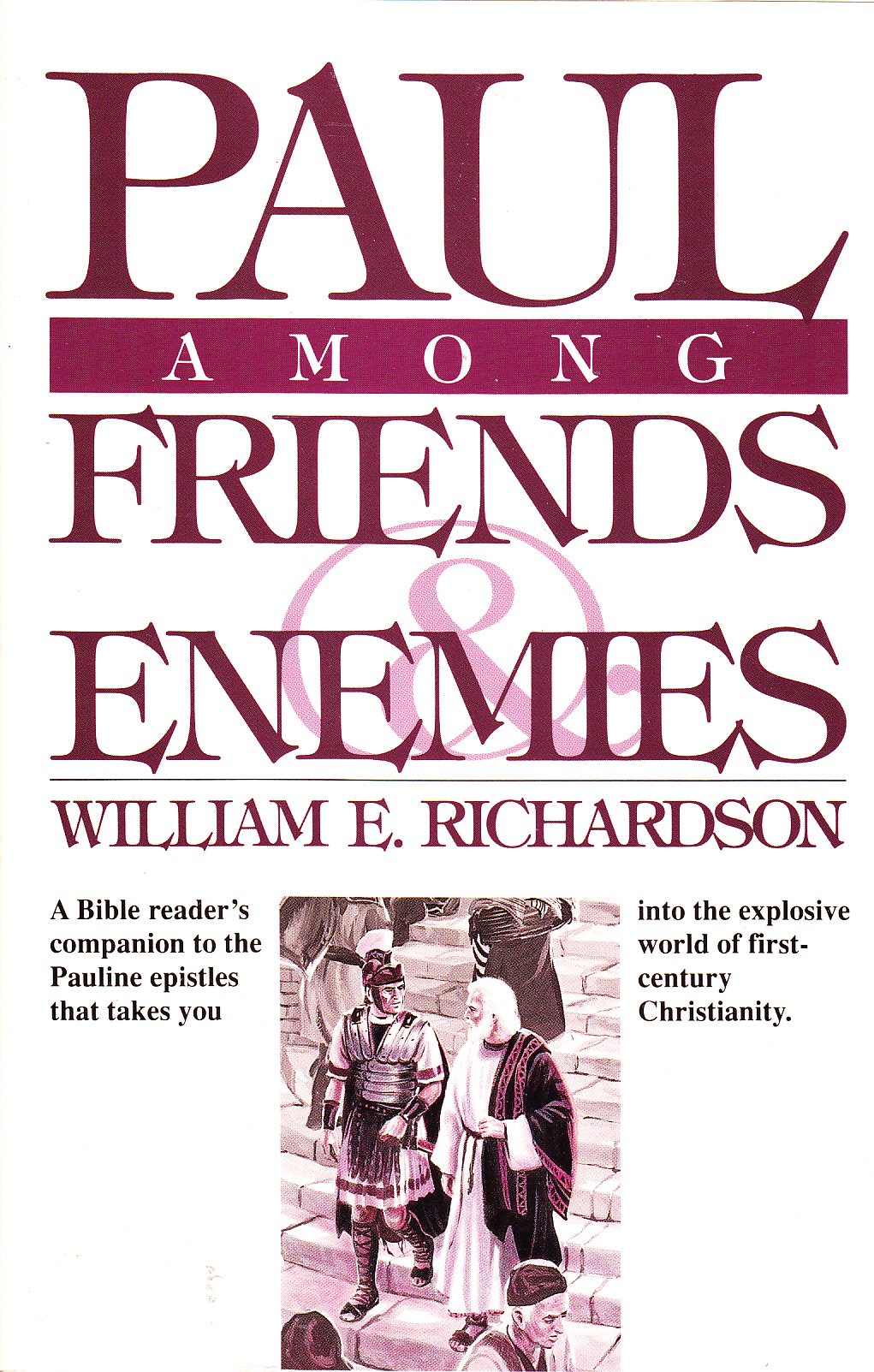 Paul Among Friends & Enemies,Used