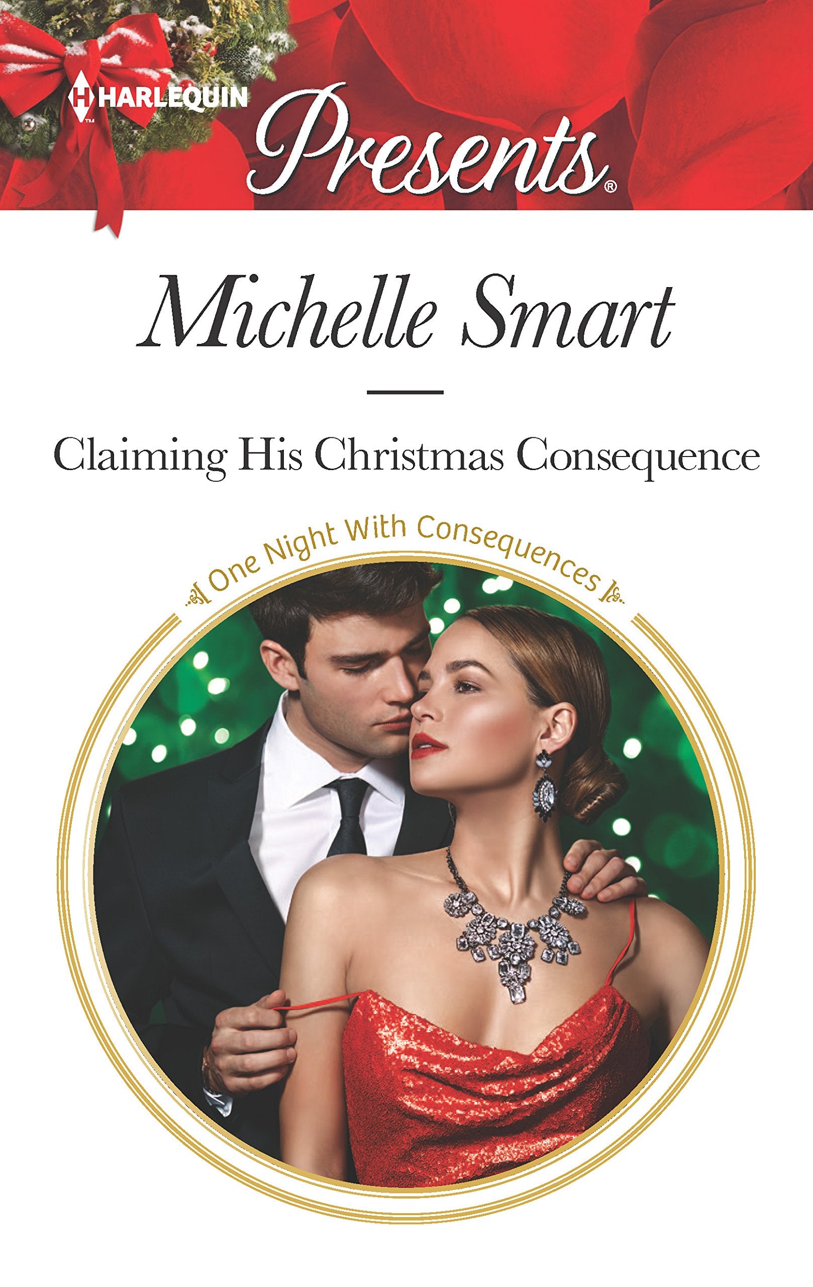 Claiming His Christmas Consequence: A Passionate Christmas Romance (One Night With Consequences, 14),Used