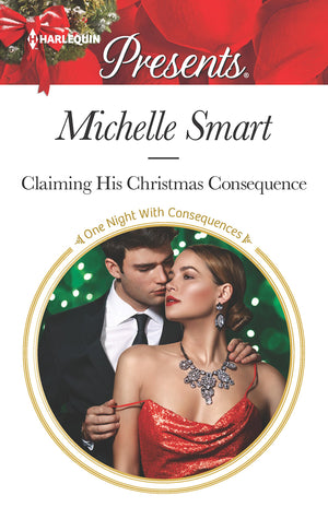 Claiming His Christmas Consequence: A Passionate Christmas Romance (One Night With Consequences, 14),Used