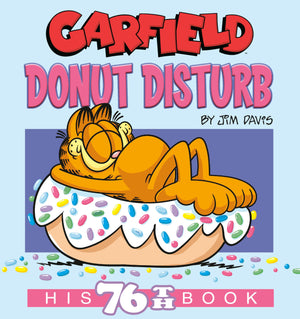 Garfield Donut Disturb: His 76Th Book,New