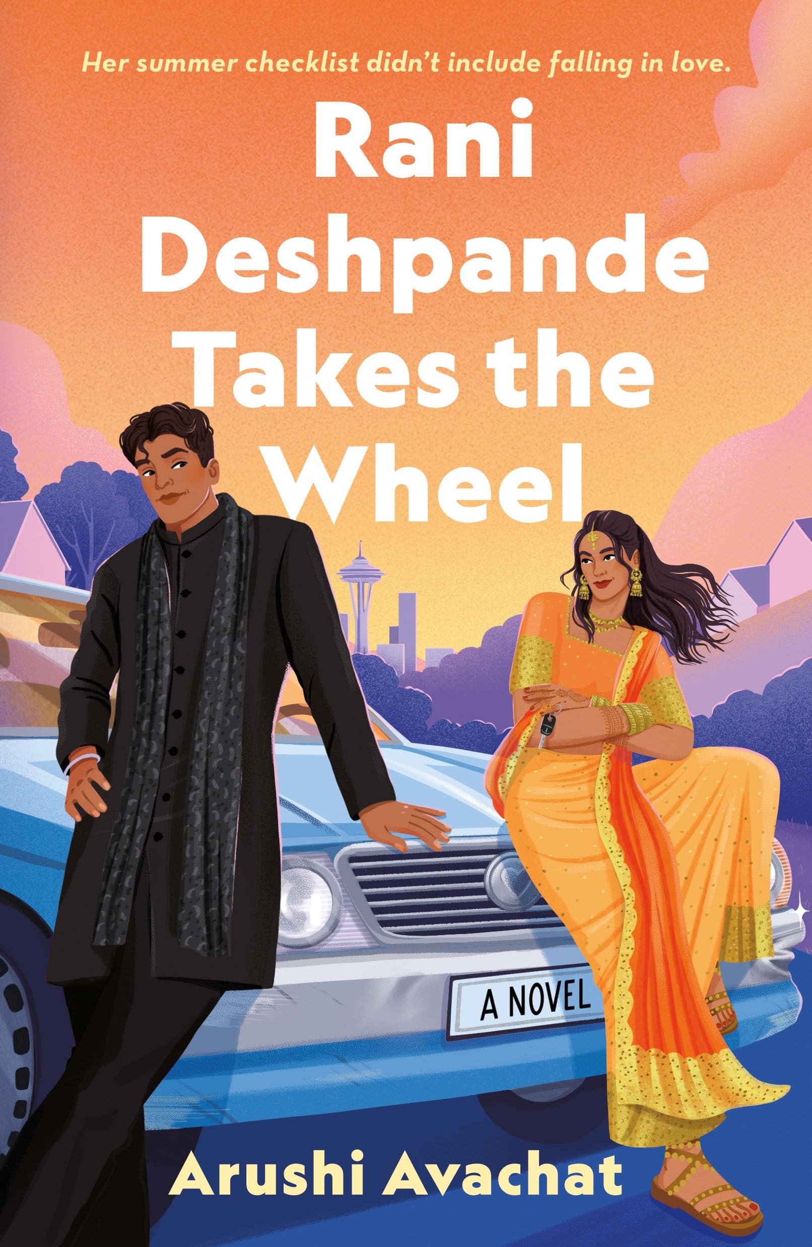 Rani Deshpande Takes The Wheel: A Novel