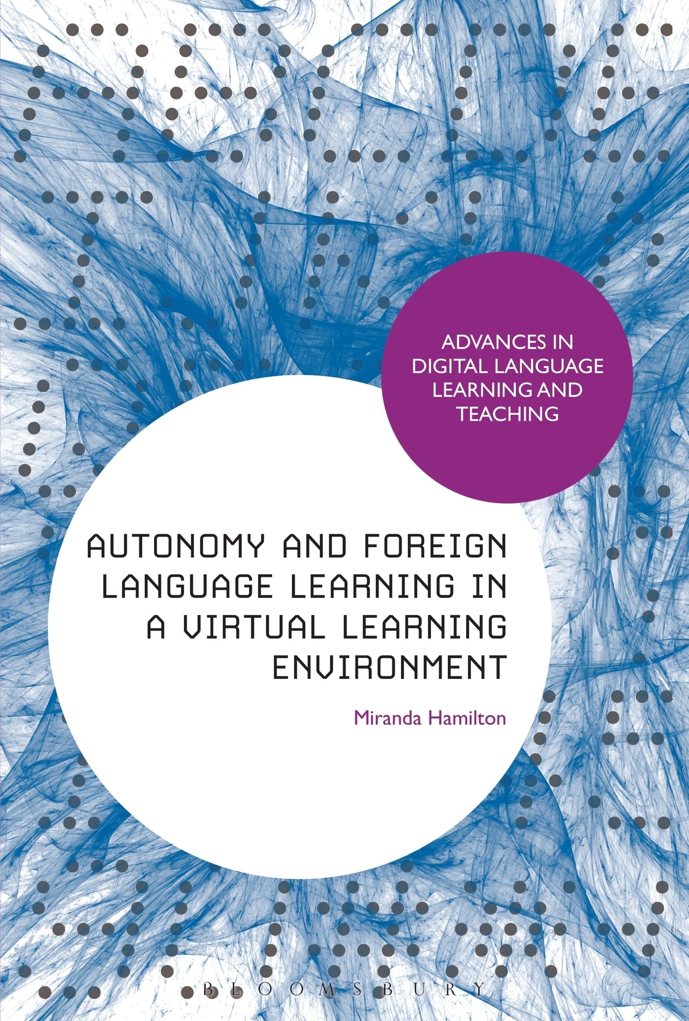Autonomy And Foreign Language Learning In A Virtual Learning Environment (Advances In Digital Language Learning And Teaching),Used