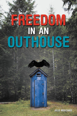Freedom In An Outhouse,Used