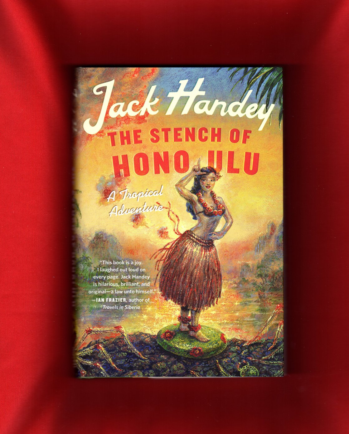The Stench Of Honolulu: A Tropical Adventure
