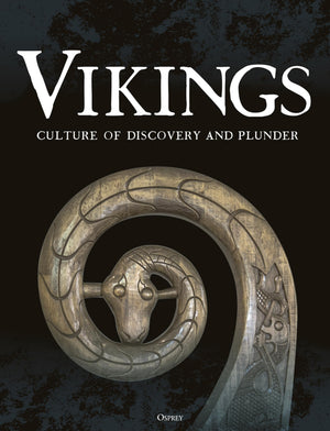 Vikings: Culture Of Discovery And Plunder