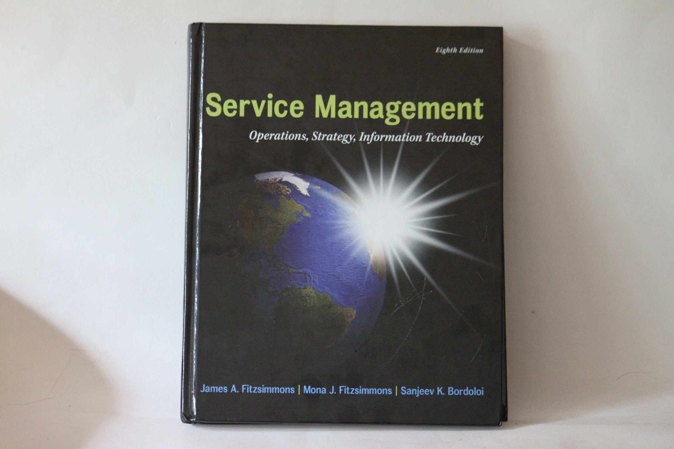 Service Management: Operations, Strategy, Information Technology,Used