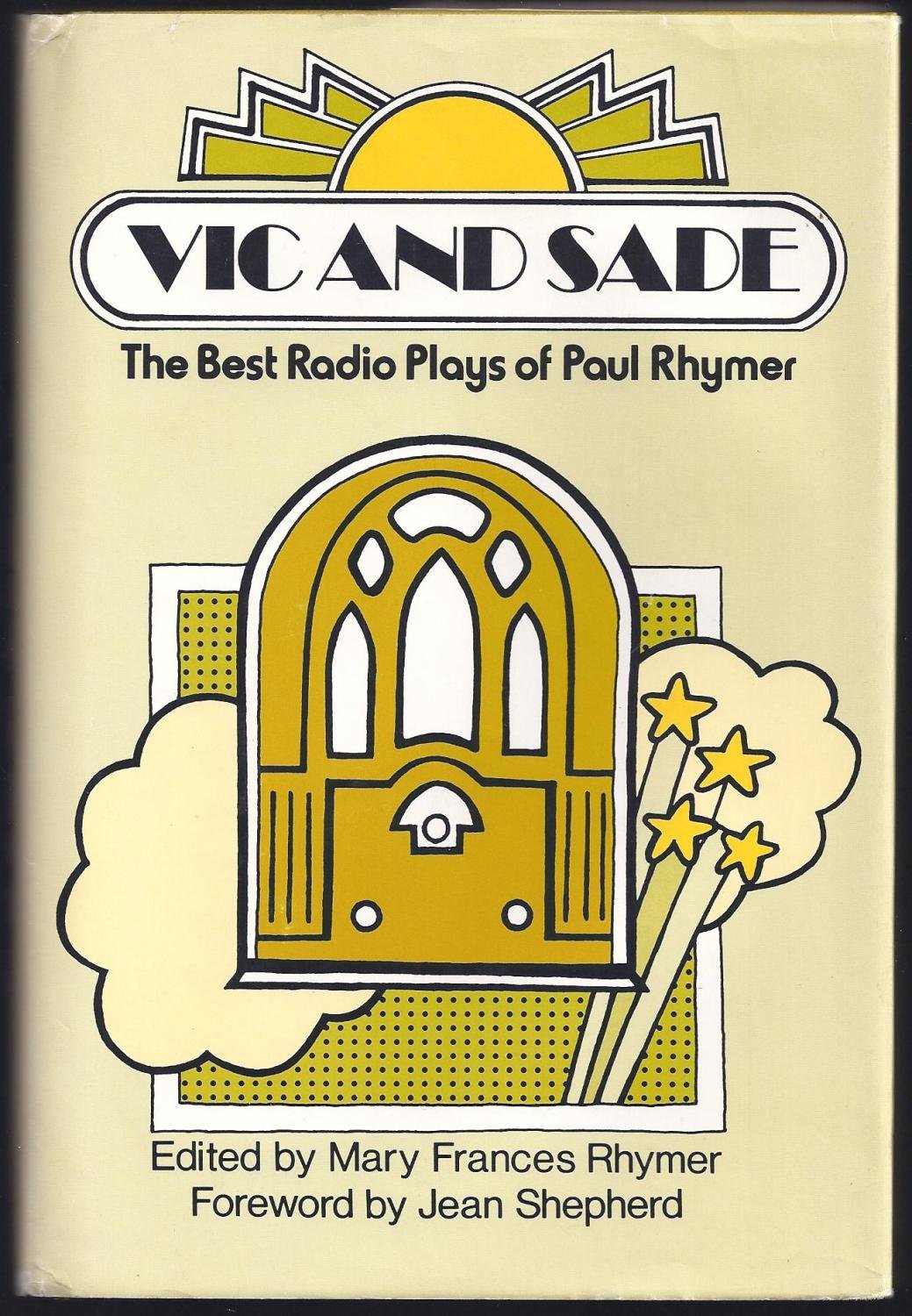 Vic And Sade: The Best Radio Plays Of Paul Rhymer (A Continuum Book),Used
