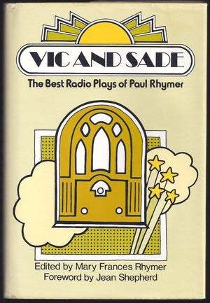 Vic And Sade: The Best Radio Plays Of Paul Rhymer (A Continuum Book),Used