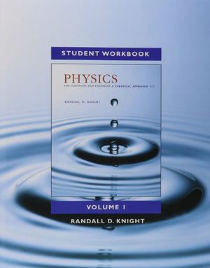 Student Workbook for Physics for Scientists and Engineers: A Strategic Approach, Volume 1 (Chapters 121),Used