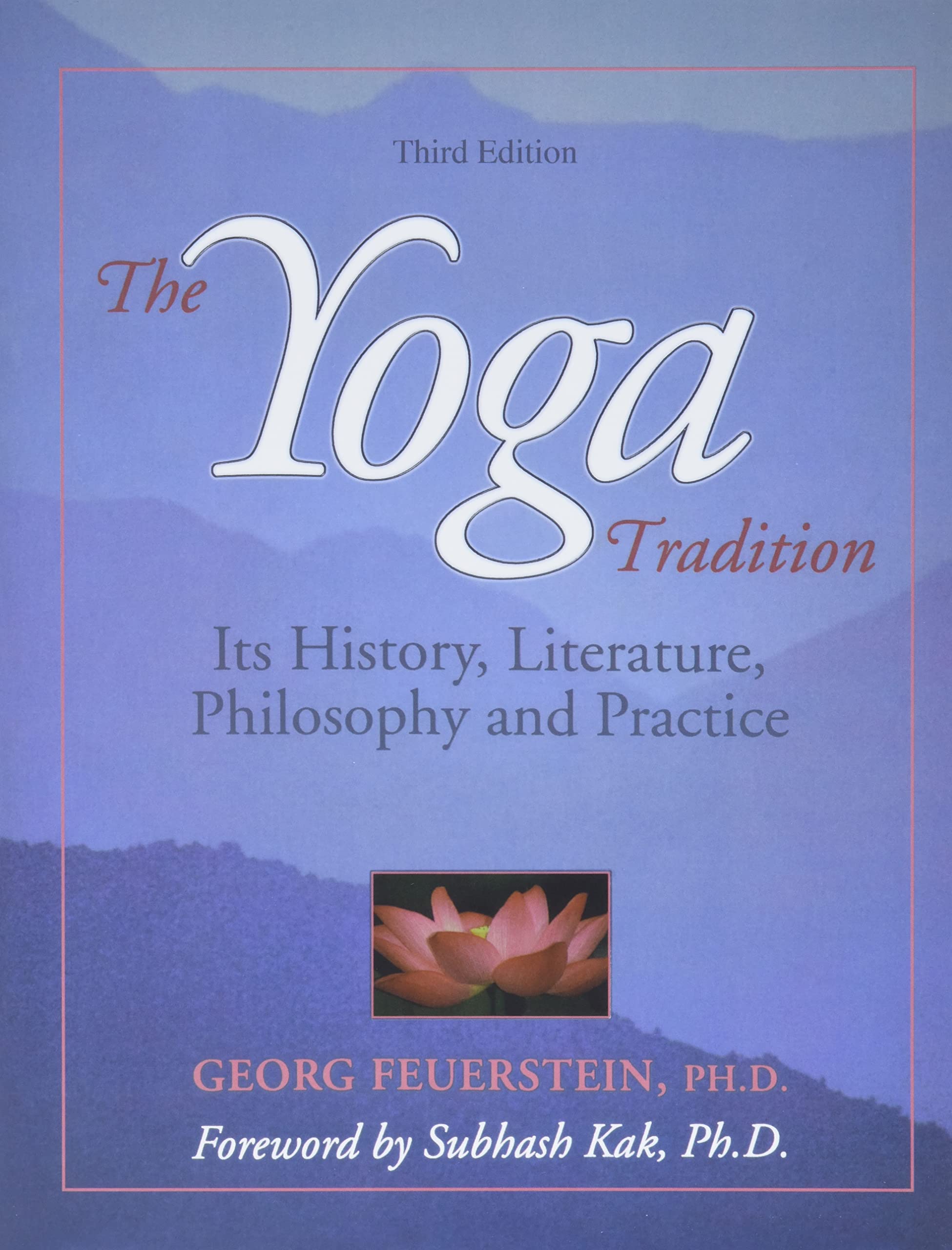 The Yoga Tradition: Its History, Literature, Philosophy and Practice,Used