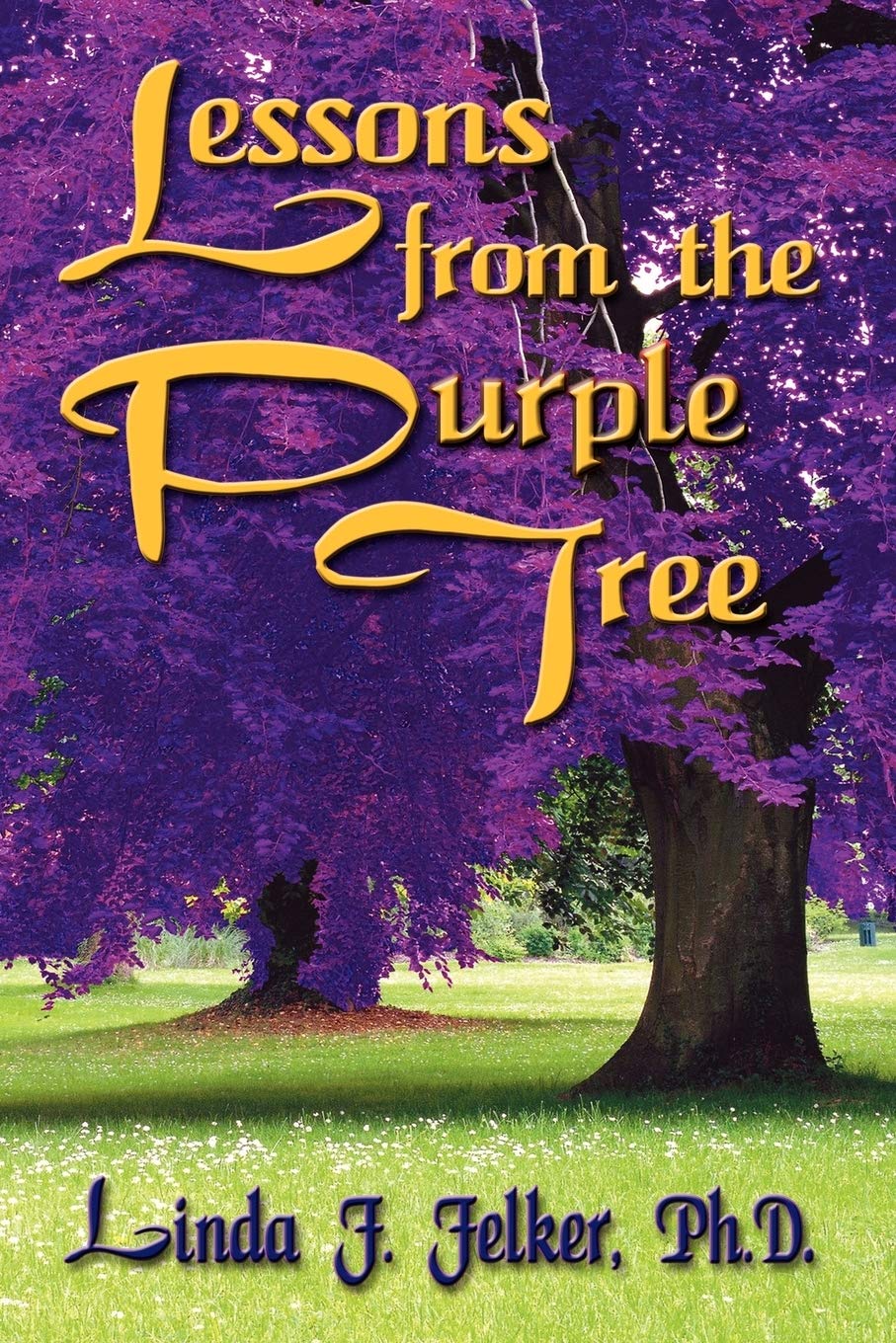 Lessons From The Purple Tree,New