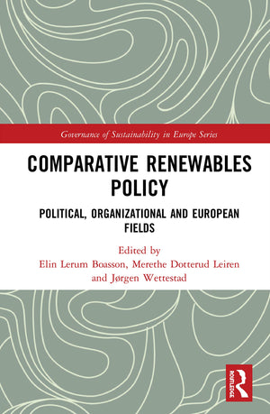 Comparative Renewables Policy (Routledge Studies on the Governance of Sustainability in Europe),Used