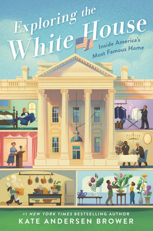 Exploring the White House: Inside America's Most Famous Home,Used
