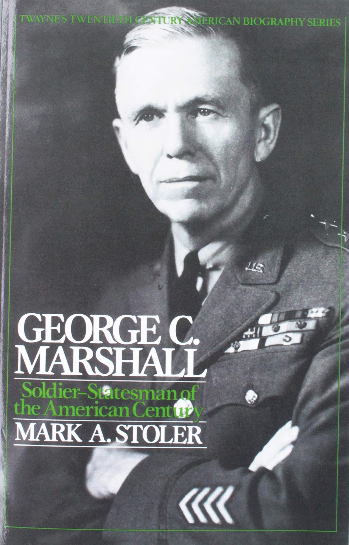 Twentieth Century American Biography Series: George C. Marshall,Used