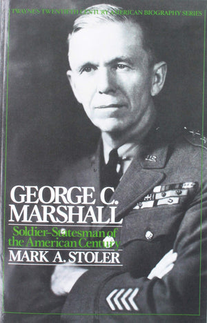 Twentieth Century American Biography Series: George C. Marshall,Used