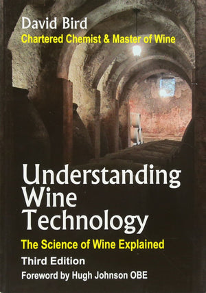 Understanding Wine Technology: The Science of Wine Explained,New