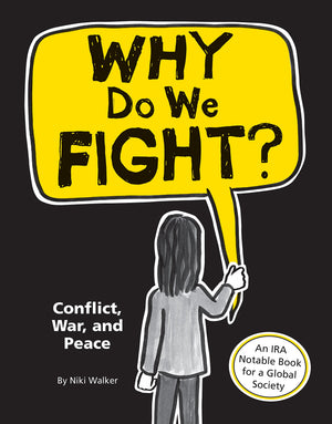Why Do We Fight?: Conflict, War, and Peace,Used