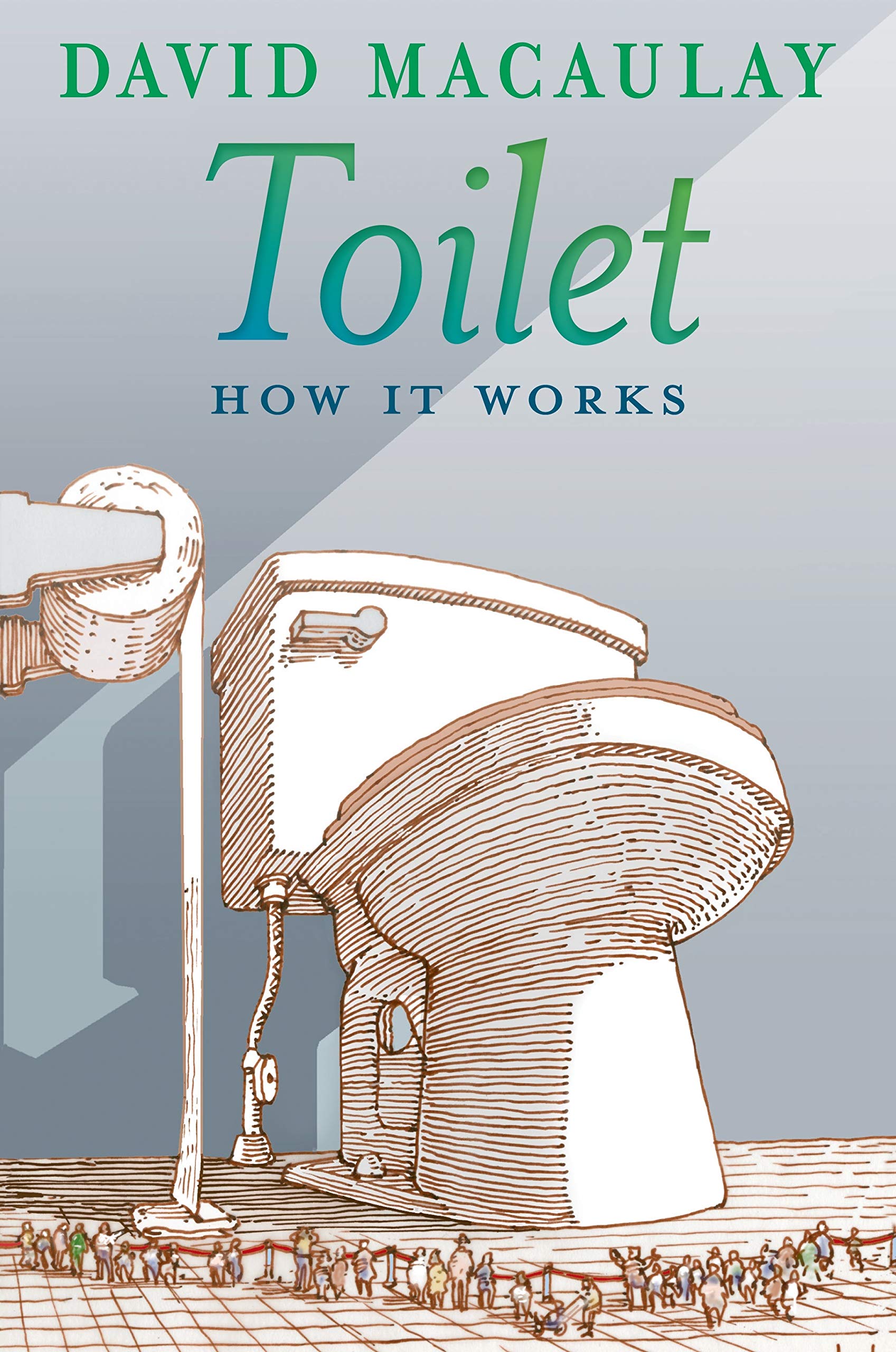 Toilet: How It Works,Used