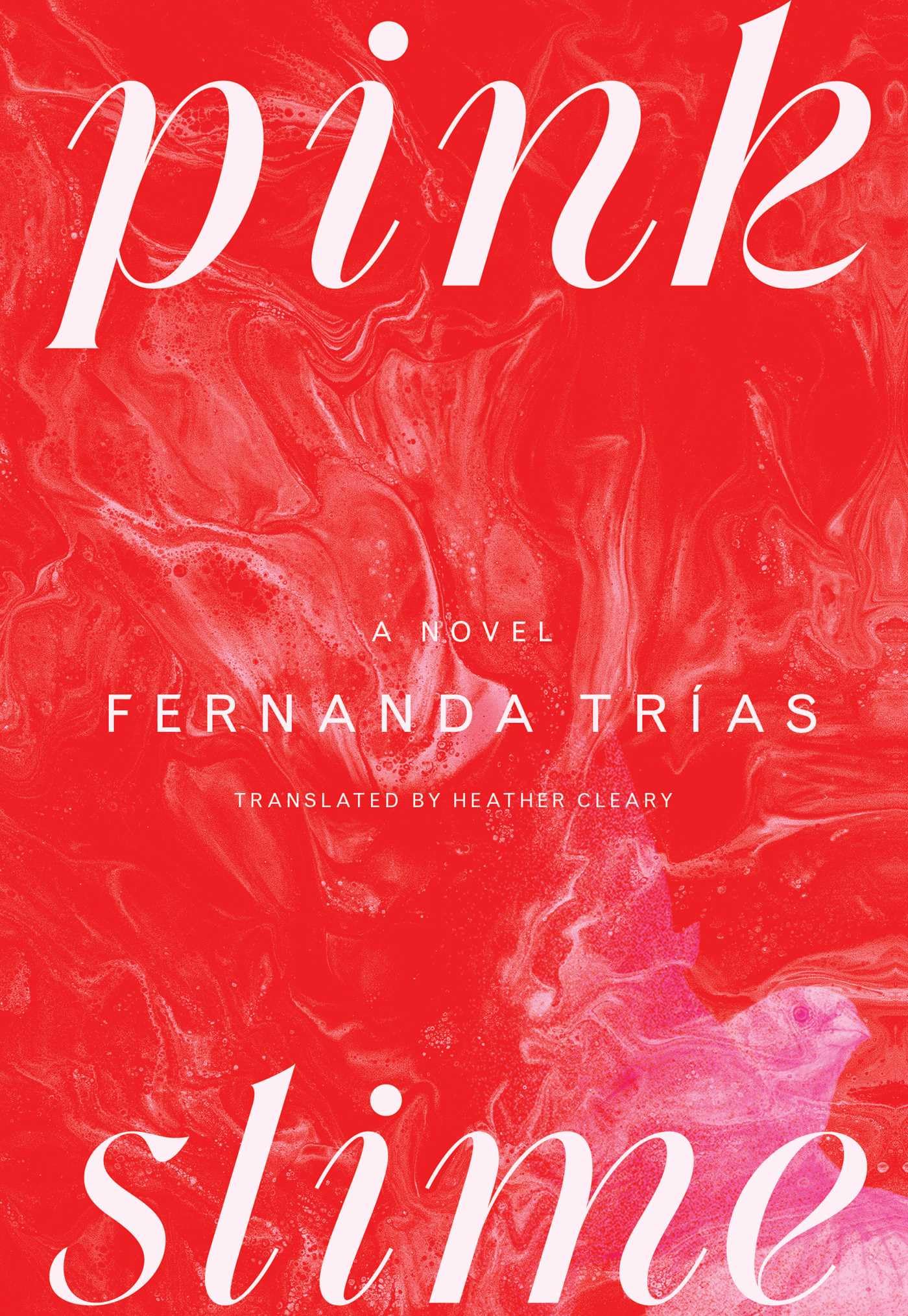 Pink Slime: A Novel,New