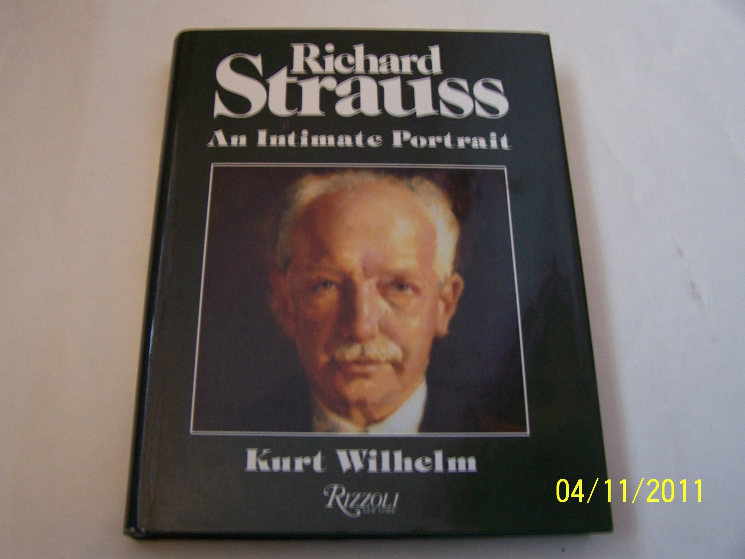 Richard Strauss: An Intimate Portrait,New