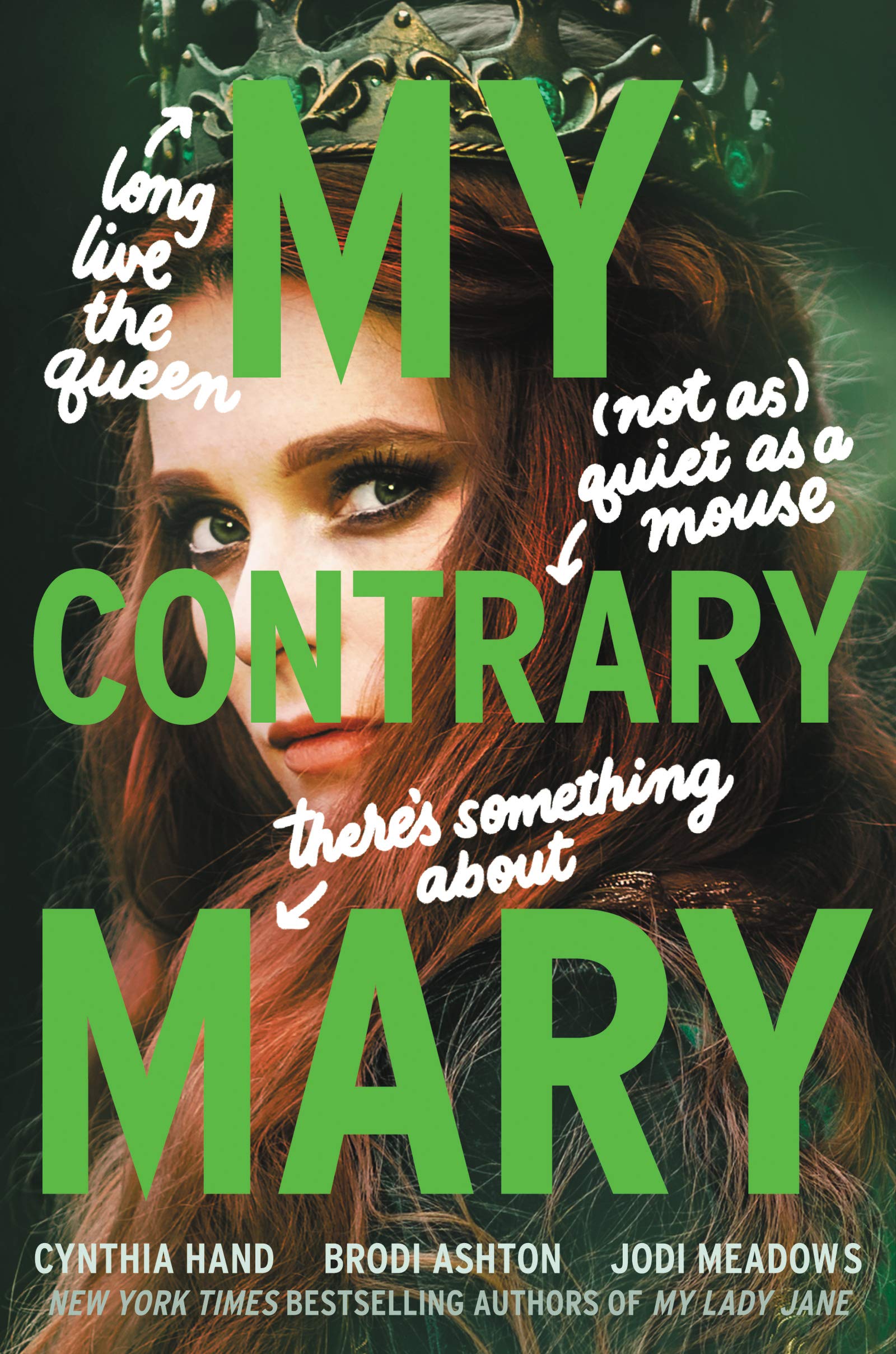 My Contrary Mary: My Lady Jane Series Streaming Now (The Lady Janies),Used