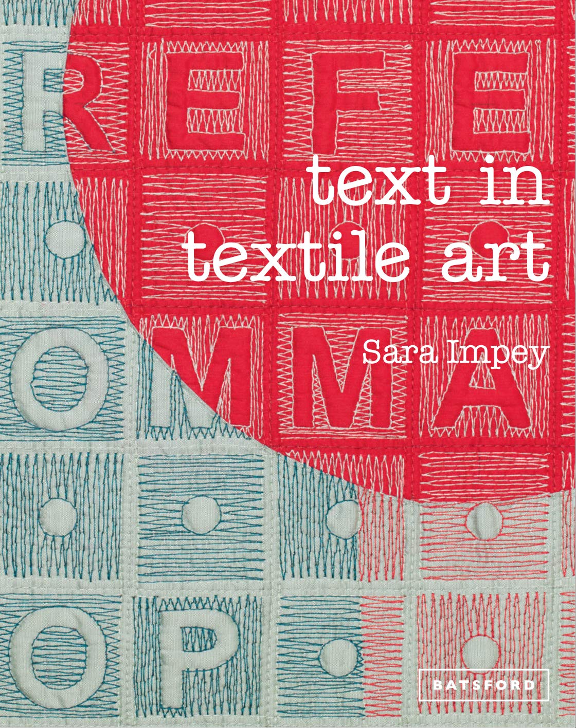 Text in Textile Art,Used