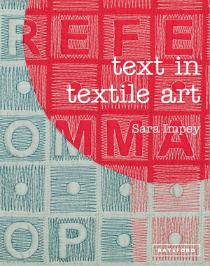 Text in Textile Art,Used