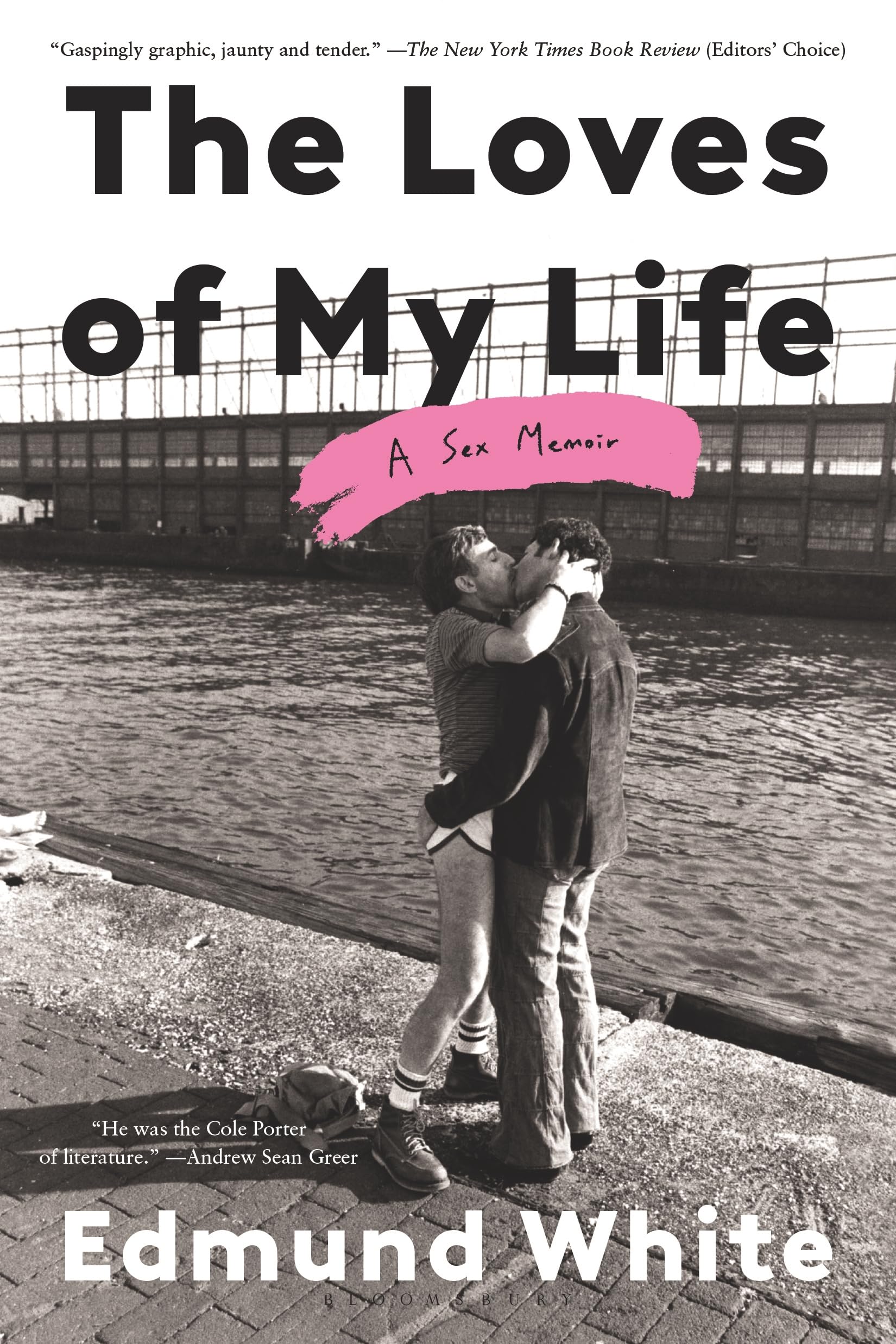 The Loves Of My Life: A Sex Memoir