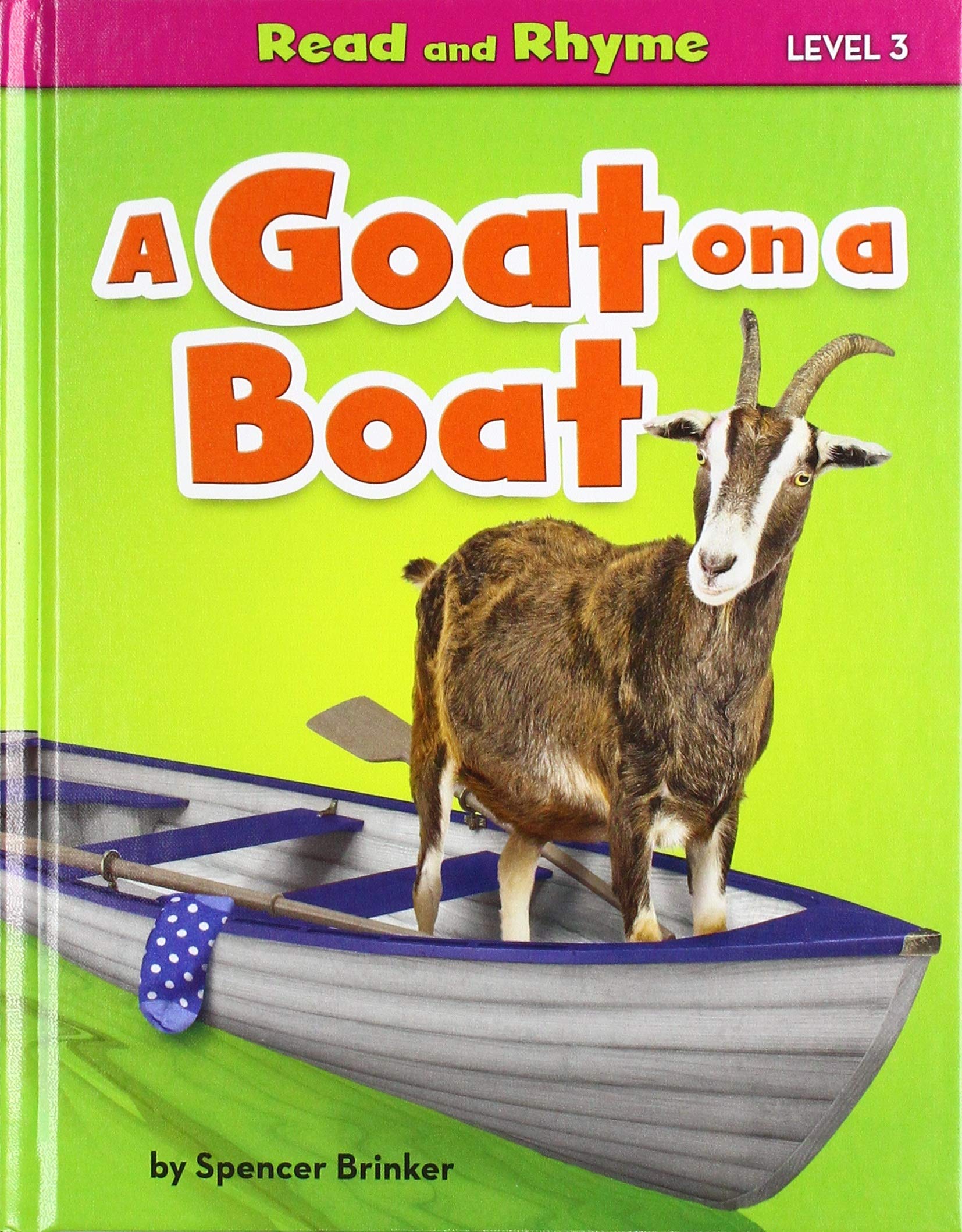 A Goat on a Boat  Nonfiction Reading for Grade 1 with Vibrant Illustrations & Photos  Developmental Learning for Young Readers,Used