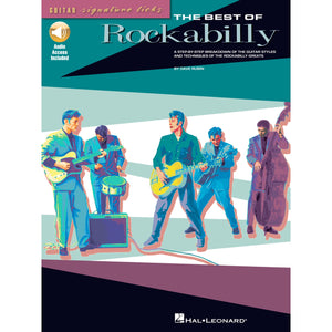 The Best Of Rockabilly: A Stepbystep Breakdown Of The Guitar Styles And Techniques Of The Rockabilly Greats-used
