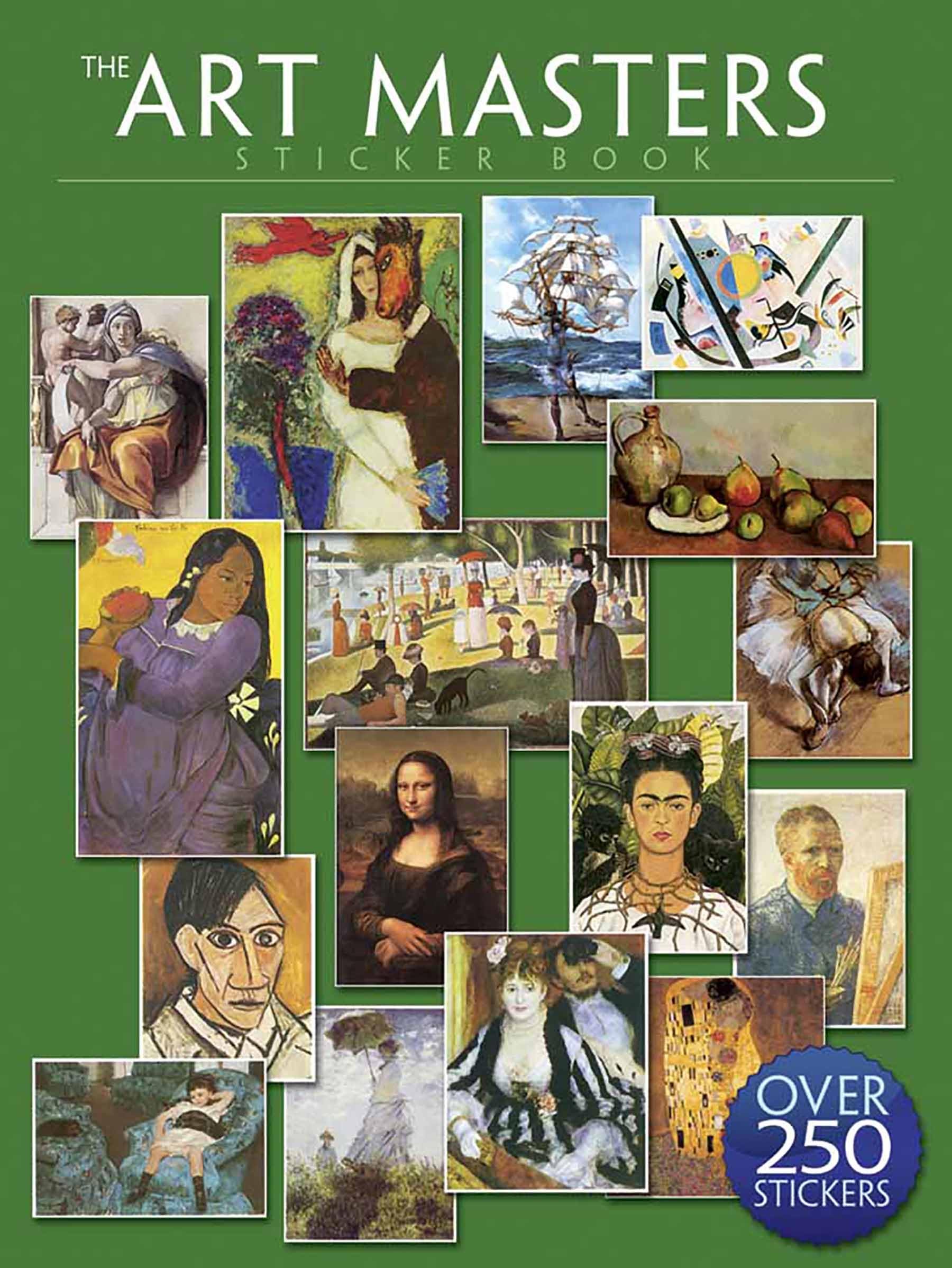 The Art Masters Sticker Book: Over 250 Stickers,Used