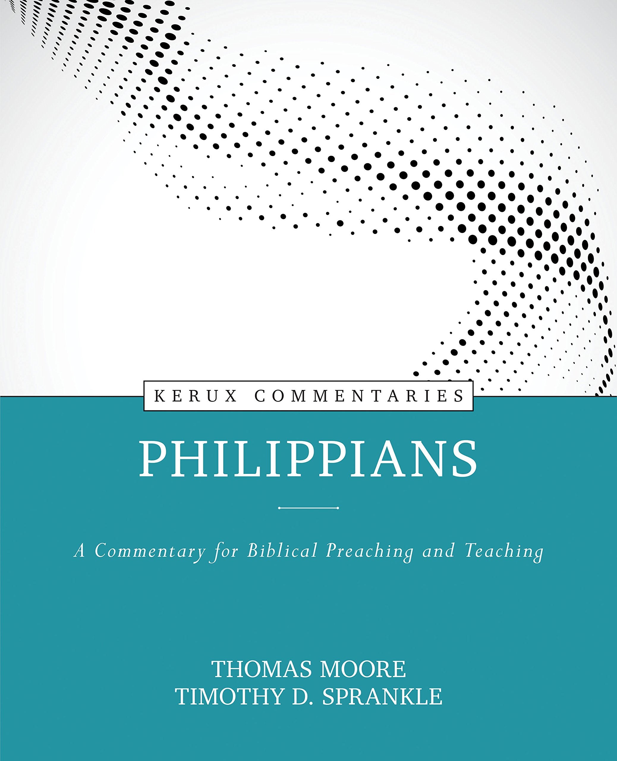 Philippians: A Commentary for Biblical Preaching and Teaching (Kerux Commentaries),Used
