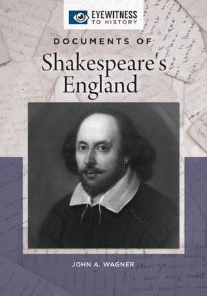Documents of Shakespeare's England (Eyewitness to History),Used