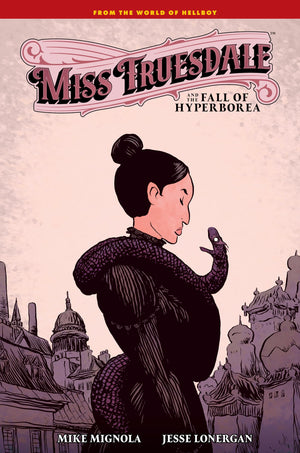 Miss Truesdale And The Fall Of Hyperborea,Used