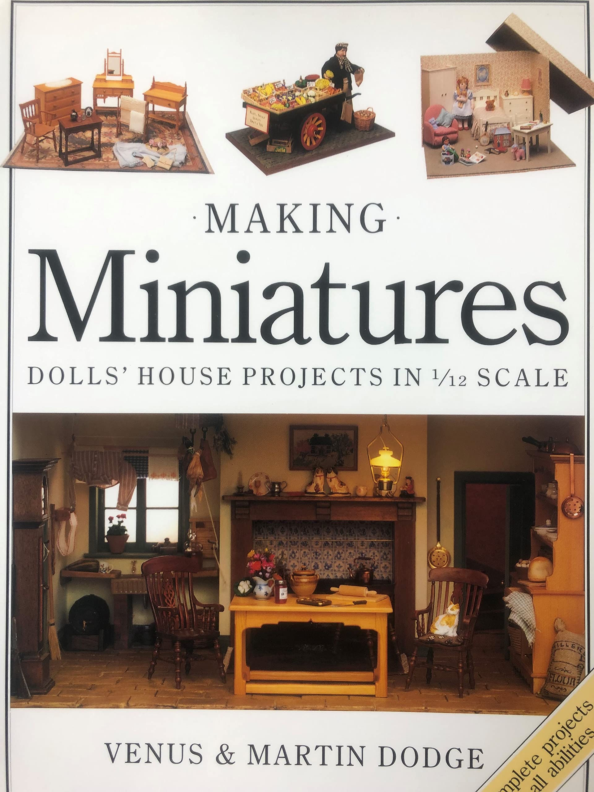 Making Miniatures: Dolls' House Projects In 1/12 Scale,New