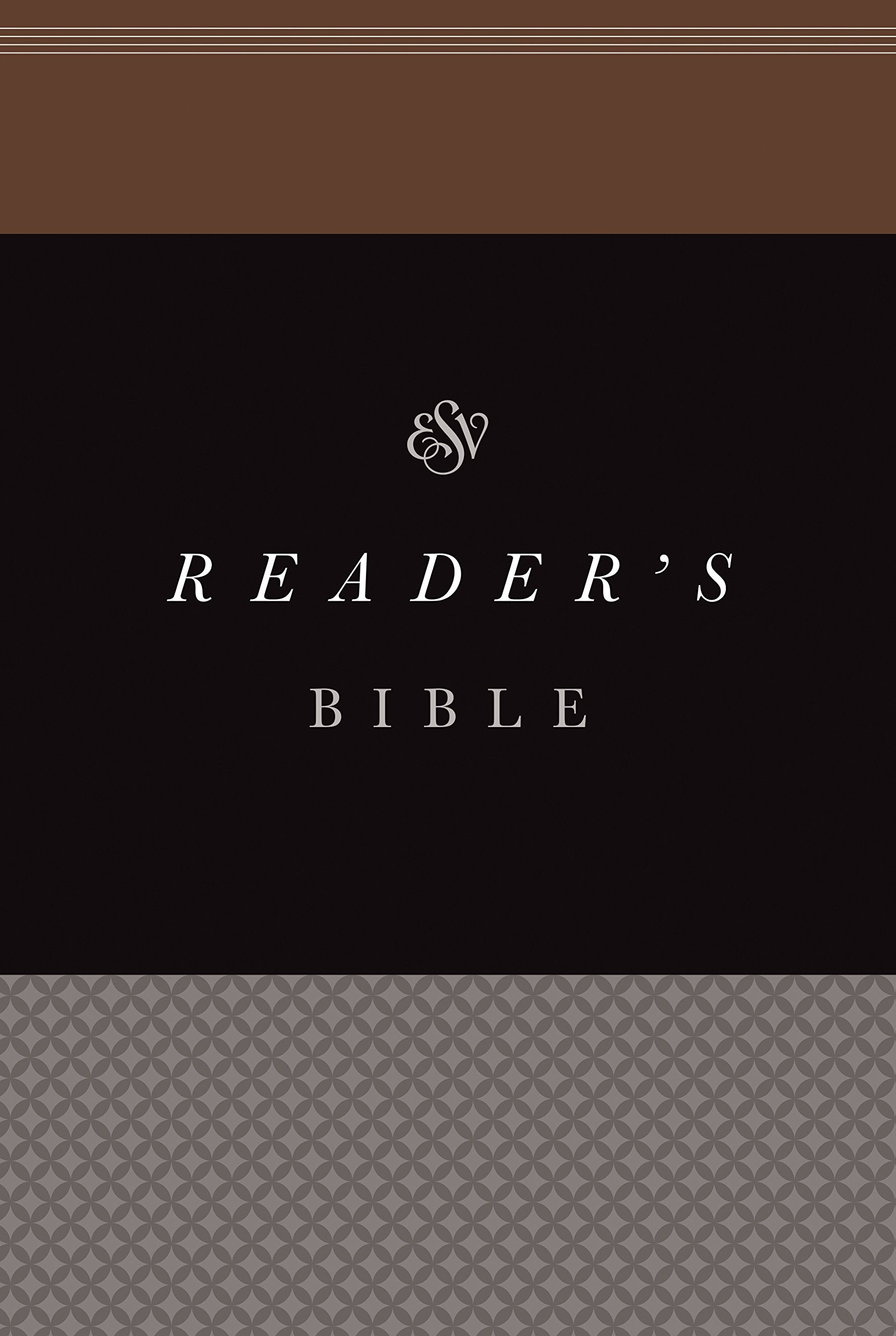 Reader's Bible: English Standard Verson,Used