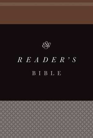 Reader's Bible: English Standard Verson,Used