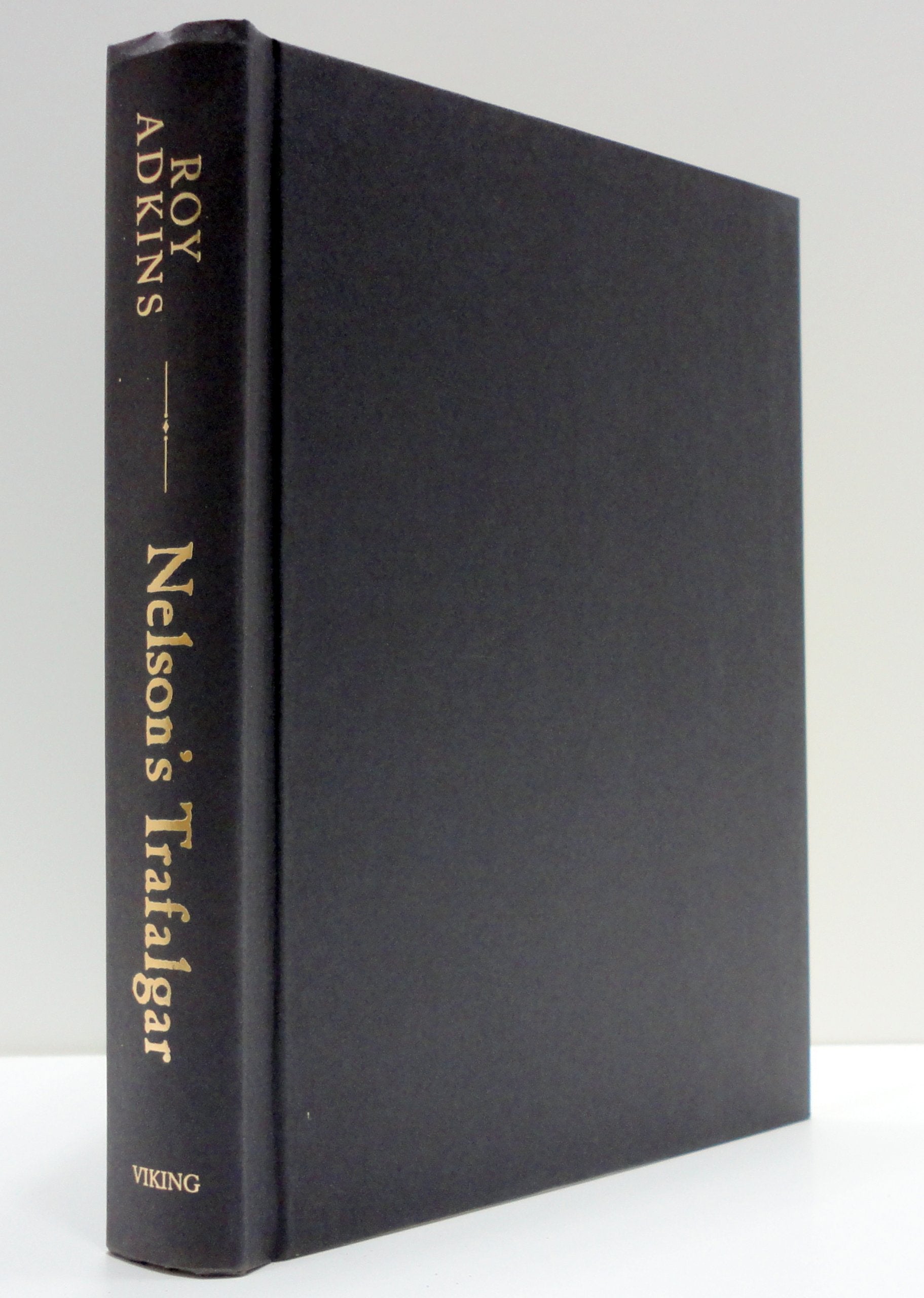Nelson'S Trafalgar: The Battle That Changed The World,Used