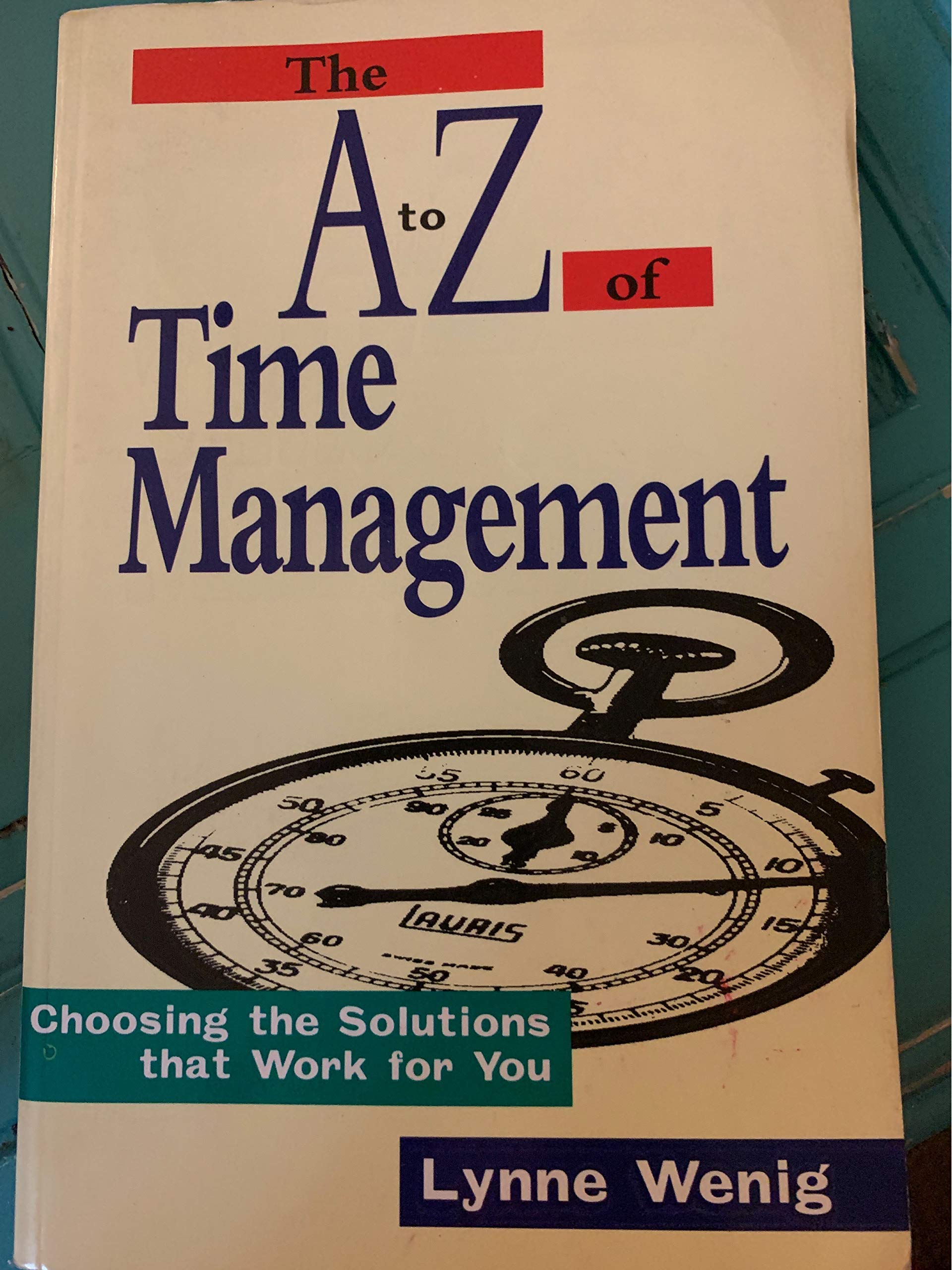The A to Z of Time Management,Used