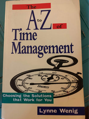 The A to Z of Time Management,Used