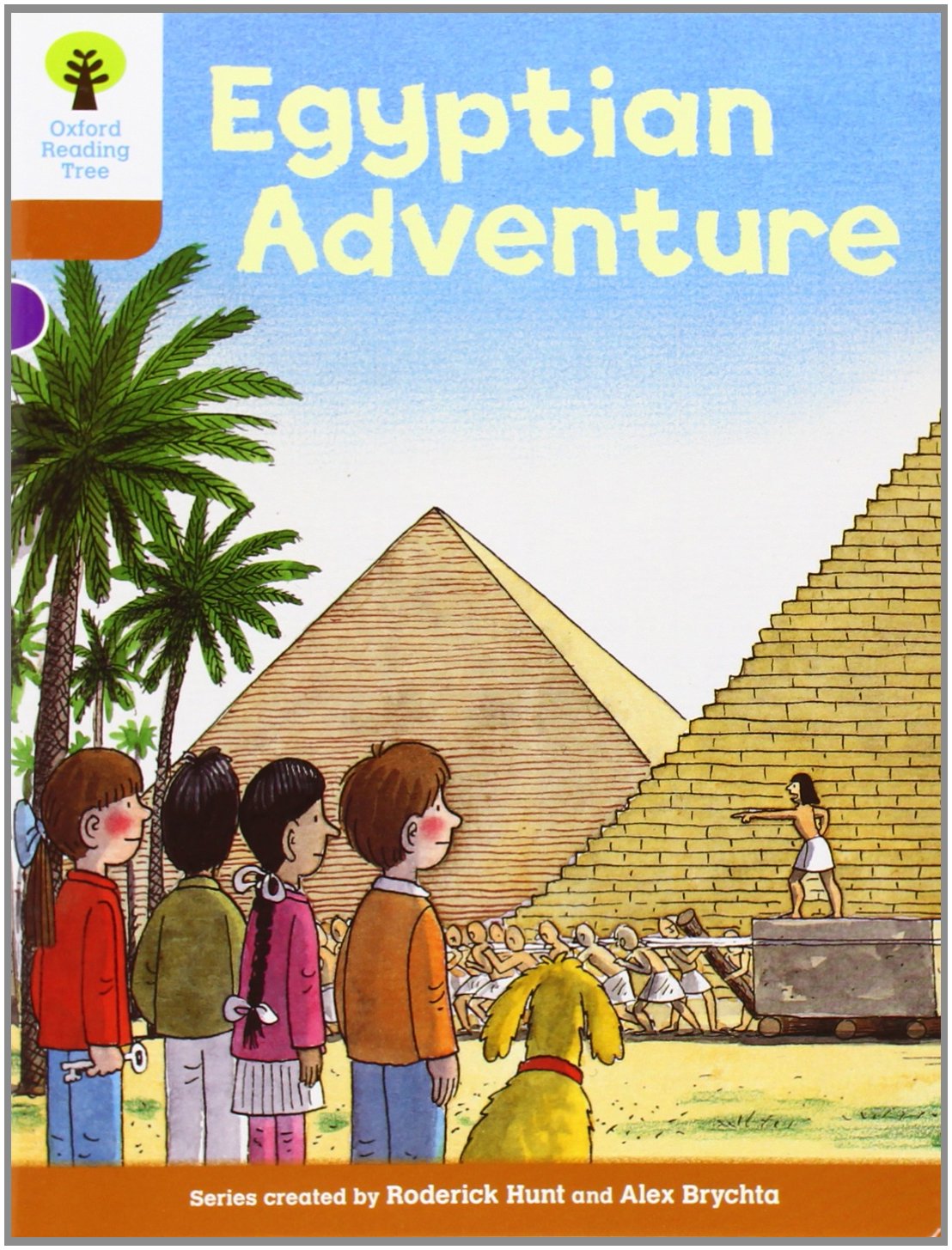 Oxford Reading Tree: Level 8: More Stories: Egyptian Adventure (Biff, Chip And Kipper Stories)