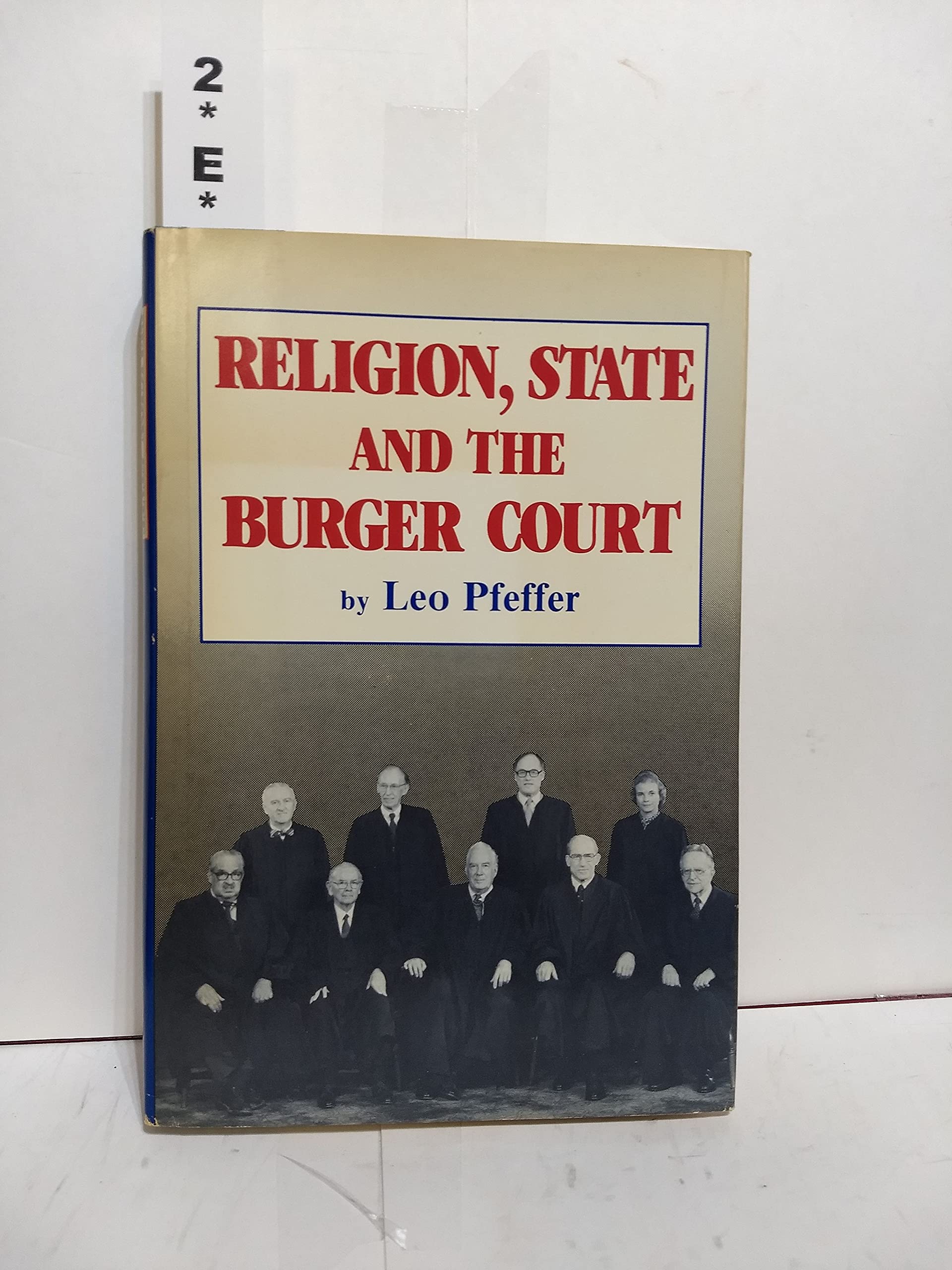 Religion, State and the Burger Court,Used