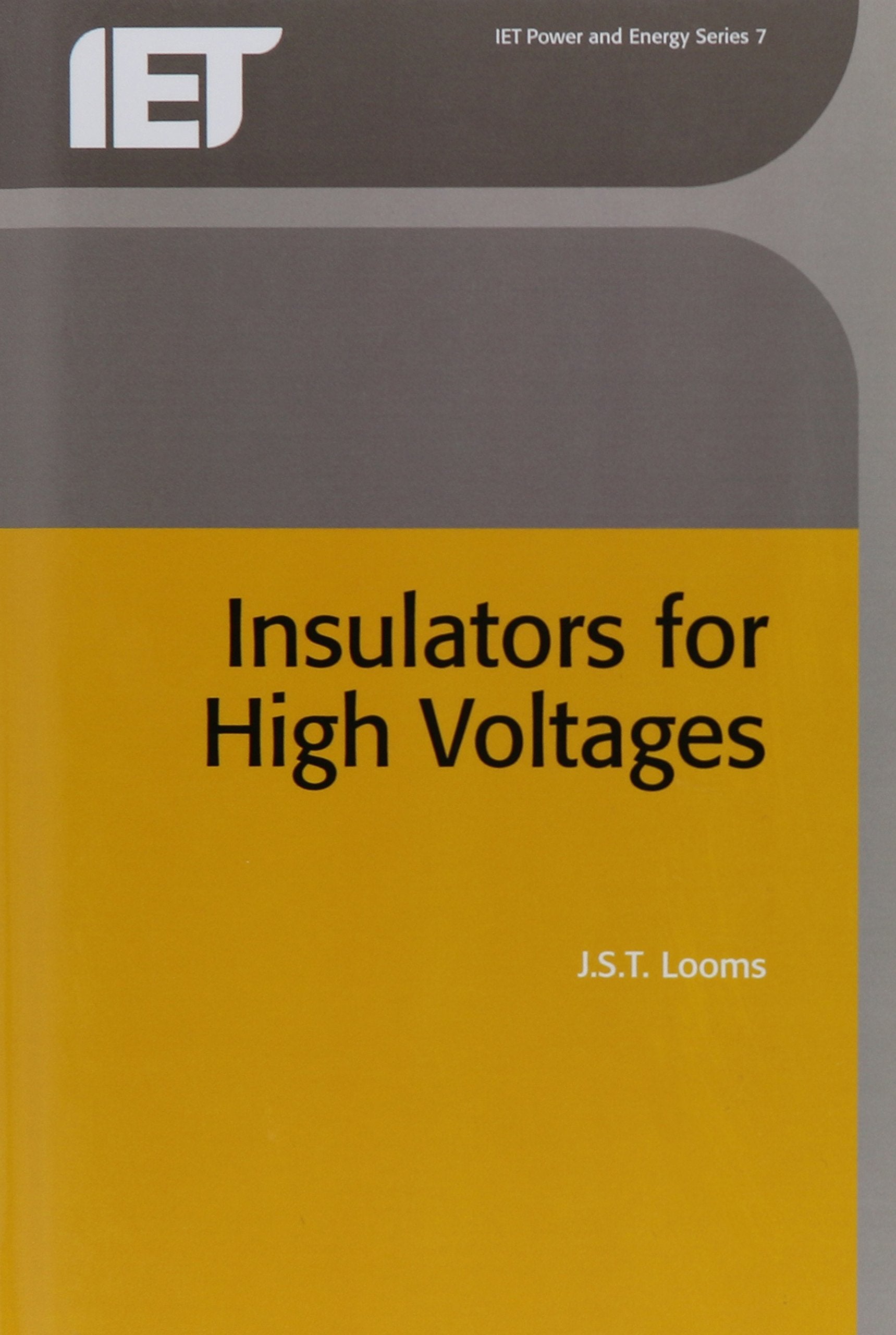 Insulators for High Voltages (Energy Engineering),New