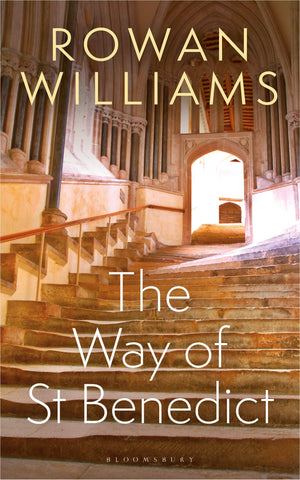 The Way Of St Benedict