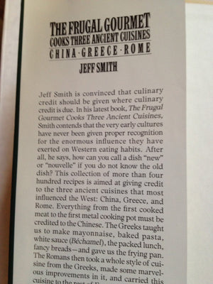The Frugal Gourmet Cooks Three Ancient Cuisines: China, Greece, and Rome,New