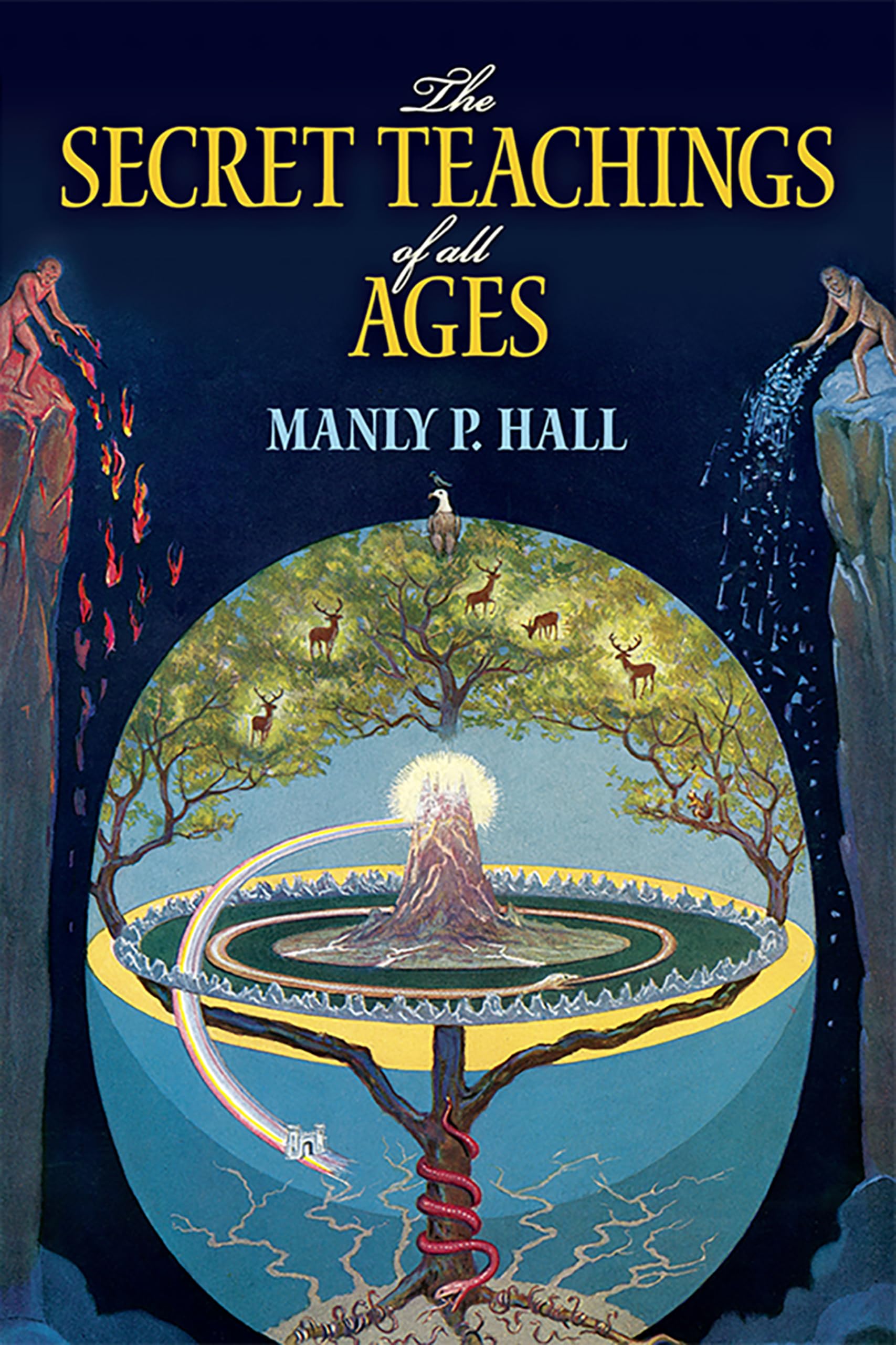 The Secret Teachings Of All Ages: An Encyclopedic Outline Of Masonic, Hermetic, Qabbalistic And Rosicrucian Symbolical Philosoph,New