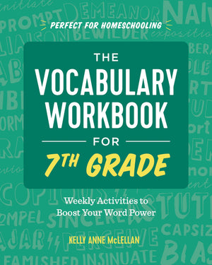 The Vocabulary Workbook for 7th Grade: Weekly Activities to Boost Your Word Power,Used